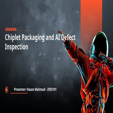 Advancing Chiplet Packaging and AI-Driven Defect Inspection in ...
