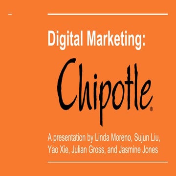Chipotle Digital Marketing Presentation