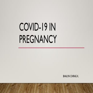 COVID -19 in PREGNANCY , Corona virus in pregnant women,