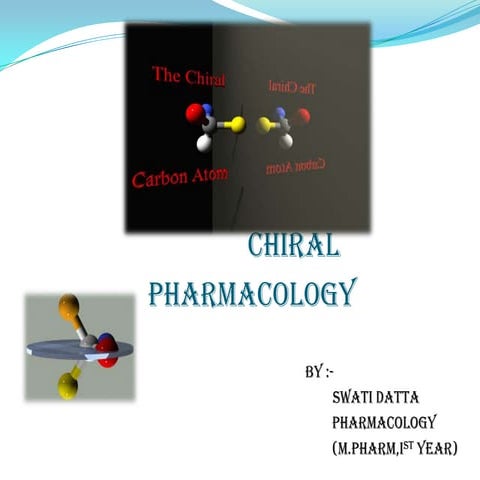 Chiral drugs