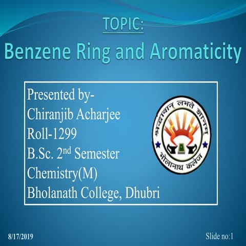Benzene Ring and Aromaticity