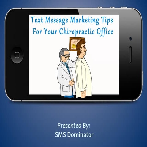 Text Message Marketing for Chiropractors