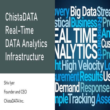 ChistaDATA Real-Time DATA Analytics Infrastructure