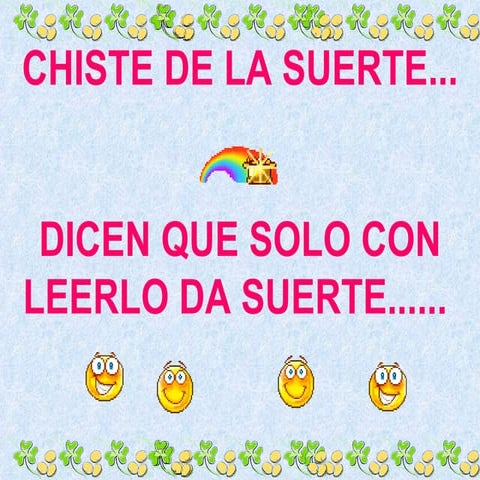 Chiste de la suerte