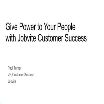Jobvite Summit'15 Chicago: Keynote - Jobvite VP of Customer Success Paul Turner