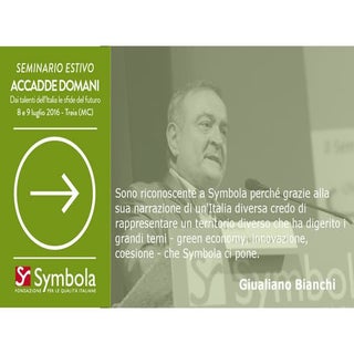 #SeminarioSymbola - L'Italia che fa...