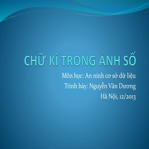 Signature in Digital image - Chữ kí trong ảnh số