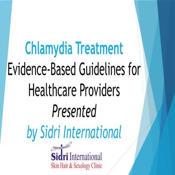 Chlamydia Treatment by Sidriinternational.pptx