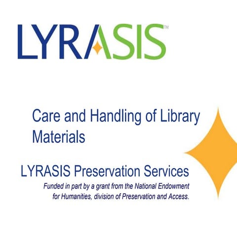 Care and Handling of Library Materials