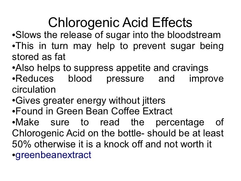 Chlorogenic acid effects