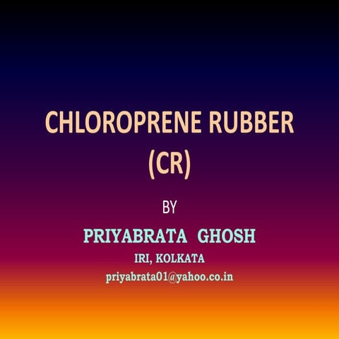 Chloroprene rubber (cr) 4