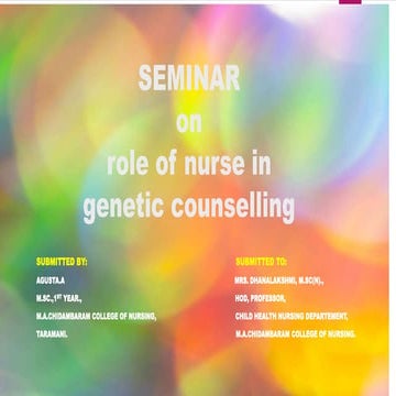 ROLE OF NURSE IN GENETIC COUNSELLING - CHN