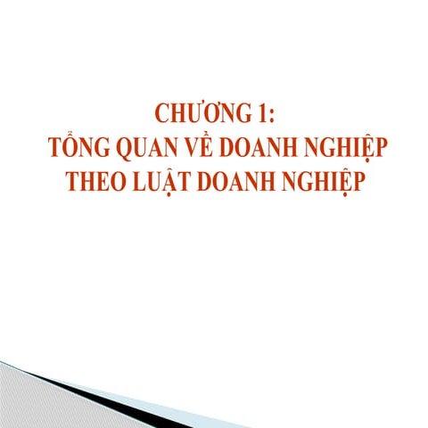 chương 1 KHAI QUAT CHUNG VA TONG QUAT.pptx