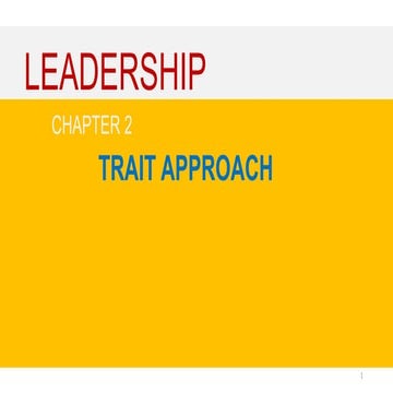 Chương 2 Tiếp cận theo đặc điểm (Trait approach).pptx