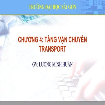 Chương 4 Tầng vận chuyển transport(Mạng máy tính)