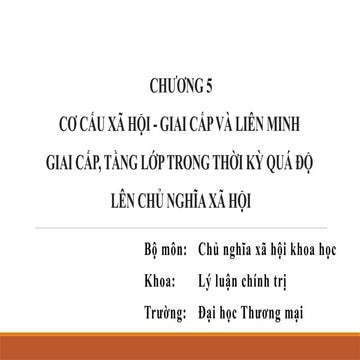 CHƯƠNG 5.pptx Chu nghia xa hoi khoa hoc for college