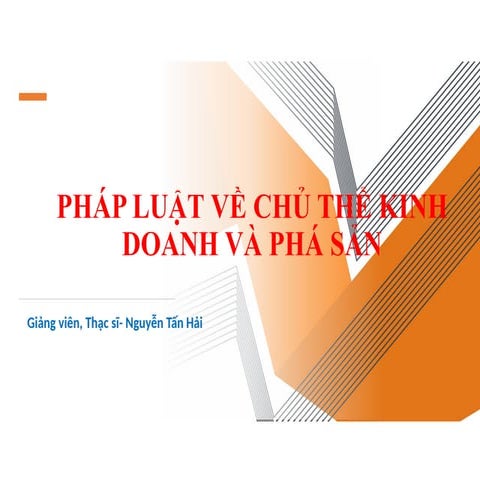 chương I. Pháp luật về chủ thể kinh doanh buổi 1.ppt