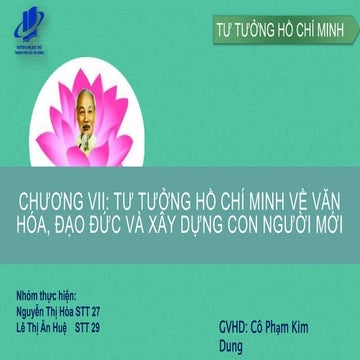 Chương VII  tư tưởng Hồ Chí Minh về văn hóa
