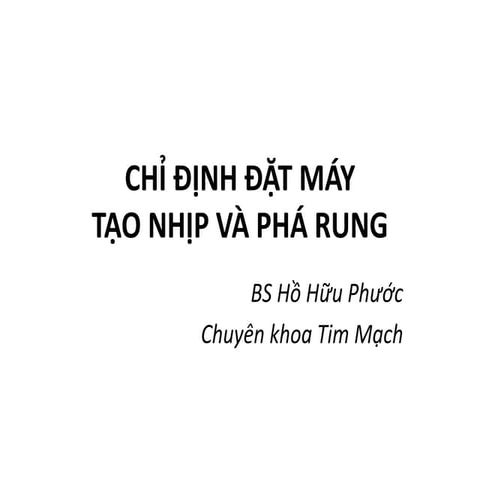 CHỈ ĐỊNH ĐẶT MÁY.pptx