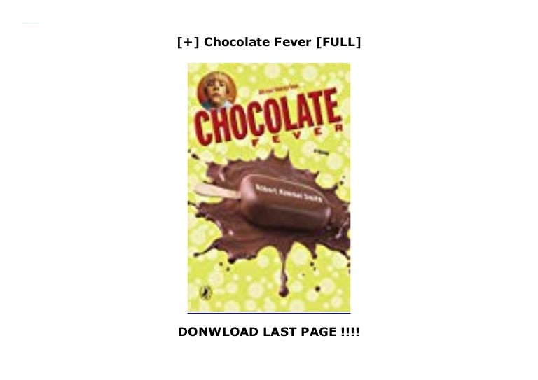 Chocolate Fever [FULL]