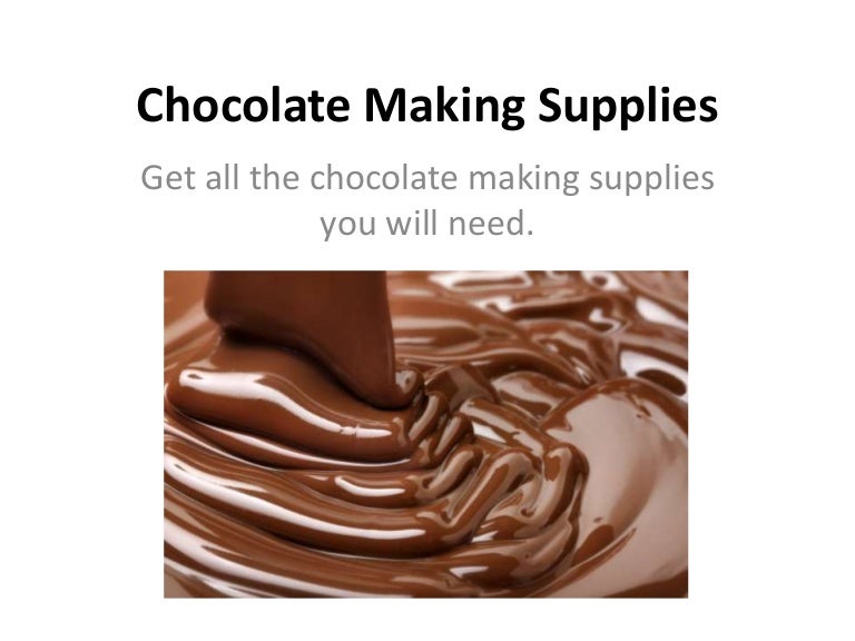 Chocolate Making Supplies