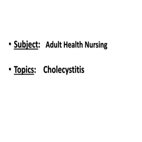 Choesystitis disease of GIT for nursing student