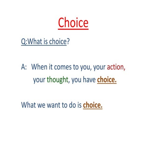 Choice