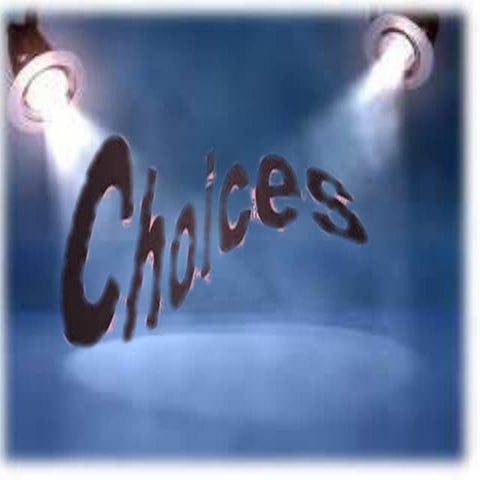 Choice 