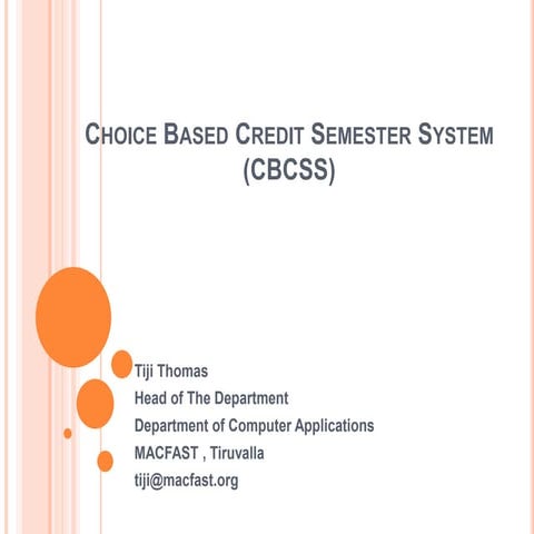 Choice based credit semester system (cbcss)