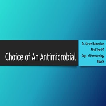 Choice of an Antimicrobial