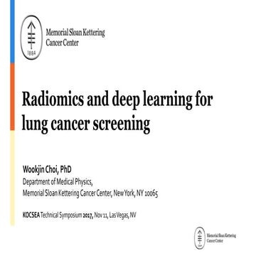 Radiomics and Deep Learning for Lung Cancer Screening