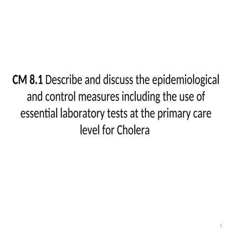 Cholera epidemiology and prevention of disease