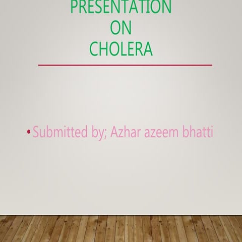 Cholera in community health nursing