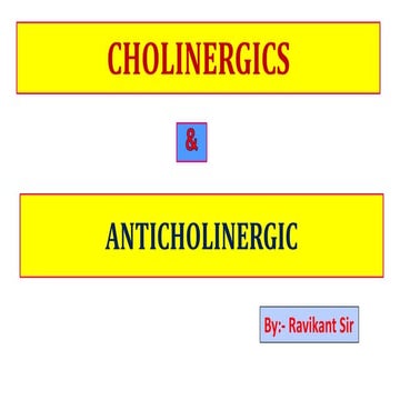 cholinergics and anticholinergics.pptx