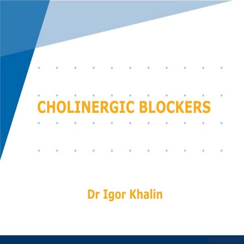 Cholinoblockers 