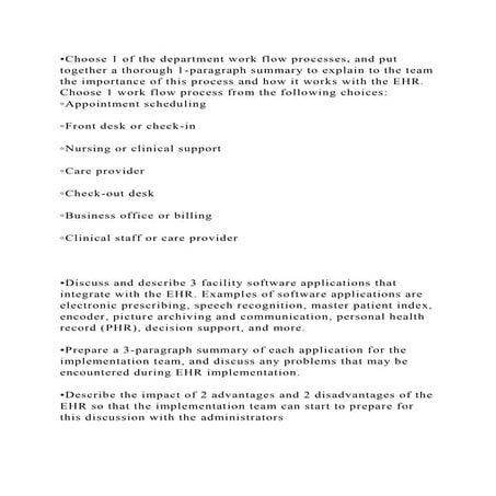 •Choose 1 of the department work flow processes, and put together a .docx