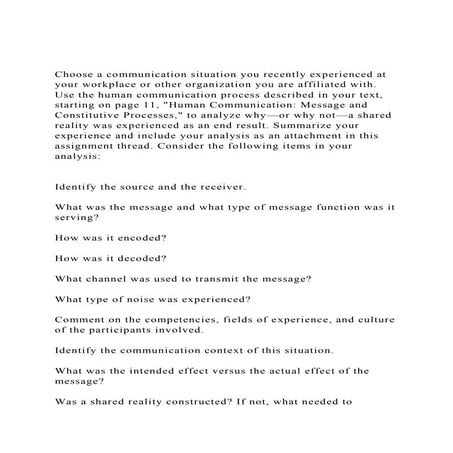 Choose a communication situation you recently experienced at you.docx