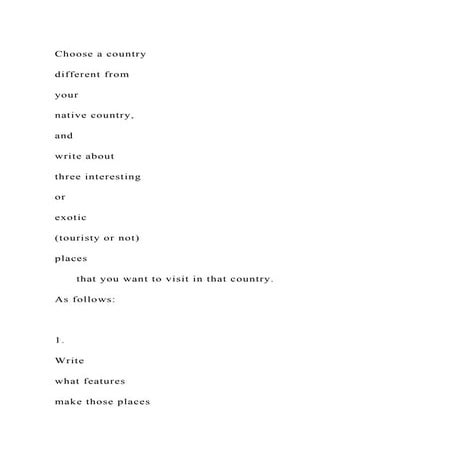 Choose a countrydifferent fromyournative country,and.docx