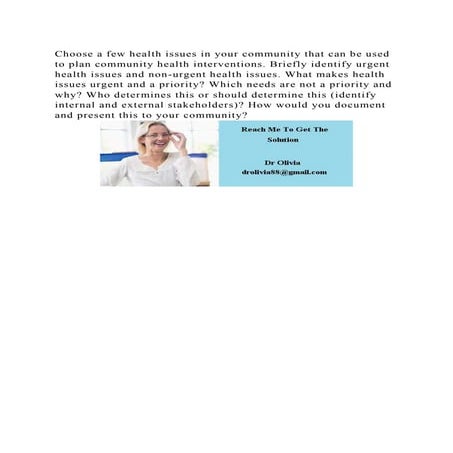 Choose a few health issues in your community that can be used to pla.docx