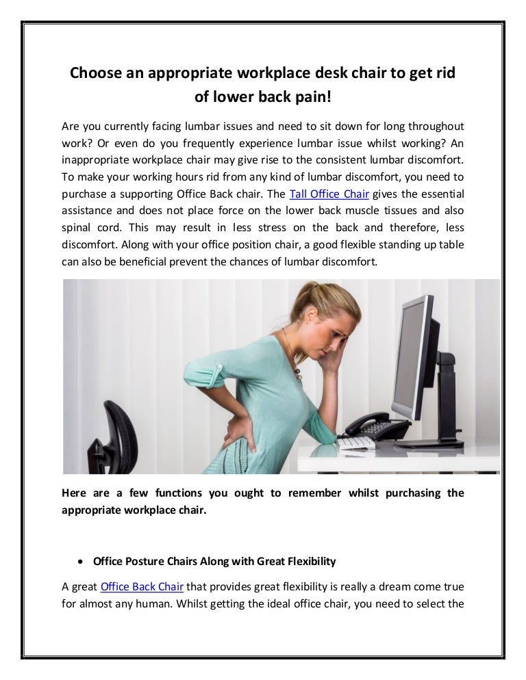Choose An Appropriate Workplace Desk Chair To Get Rid Of Lower Back P