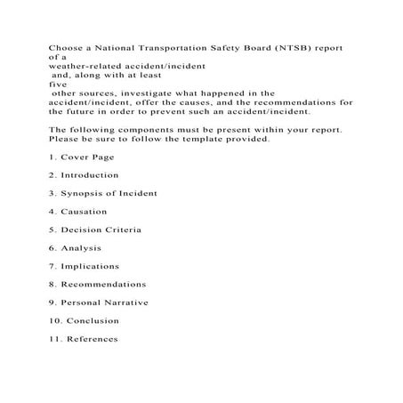 Choose a National Transportation Safety Board (NTSB) report of a w.docx