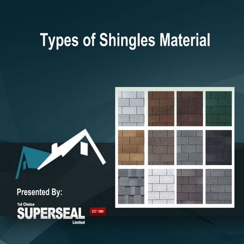 Types of Roofing Shingles for Roofs