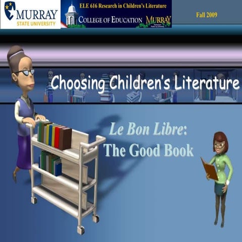 Choosing Children's Literature 2007 version