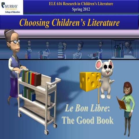 Choosing Children's Literature