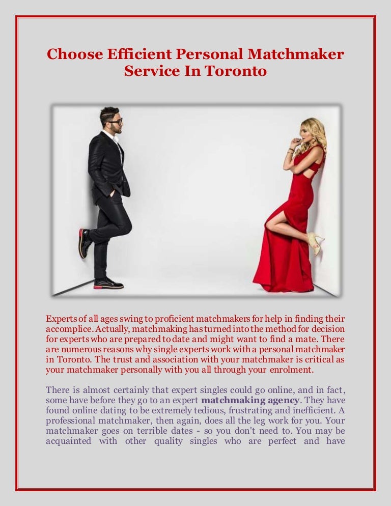 Choose Efficient Personal Matchmaker Service In Toronto