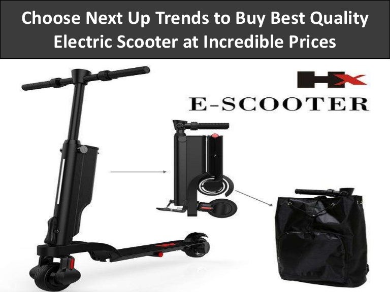 best quality scooter