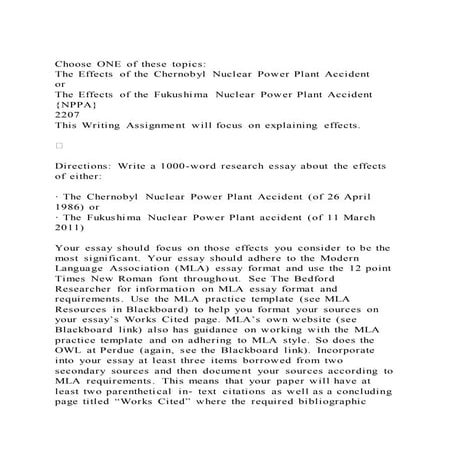 Choose ONE of these topicsThe Effects of the Chernobyl Nuclear 