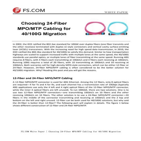Choosing 24 fiber mpomtp cabling for 40100 g migration