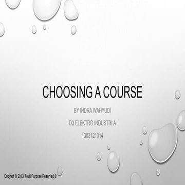 Choosing a course