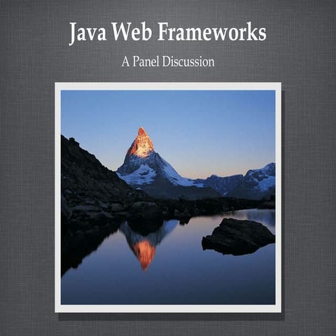 Choosing a Java Web Framework | PPT